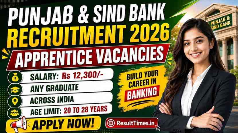 Punjab And Sind Bank Apprentice Recruitment 2026 Notification Out for 635 Posts, Apply Online Started