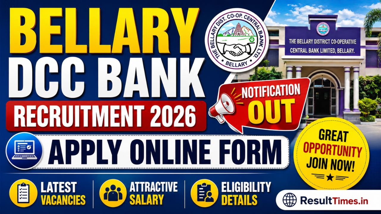 Bellary DCC Bank Recruitment 2026 – Notification Out, Apply Online Form